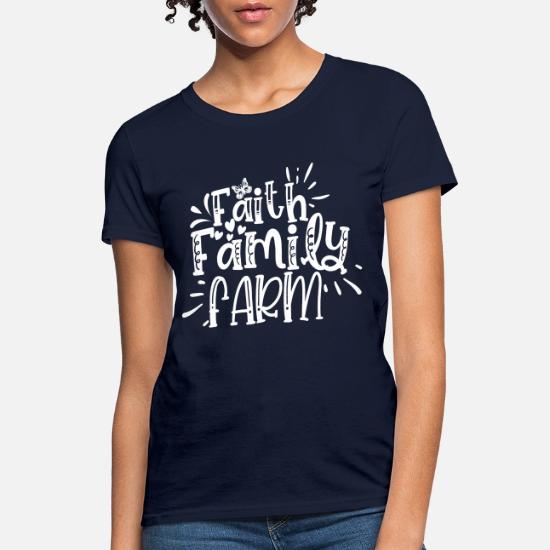 faith family farm shirt